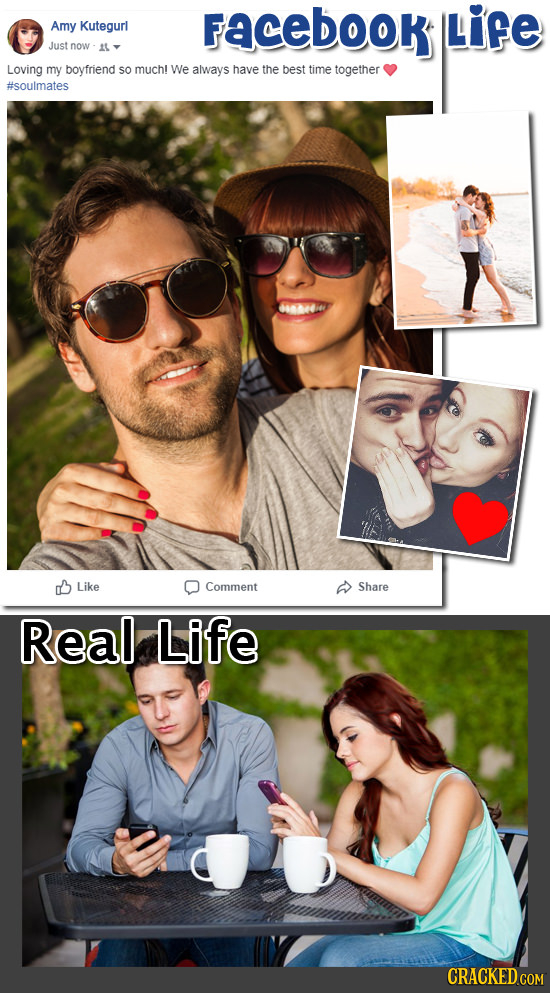FacebOok Life Amy Kutegurl Just now A Loving my boyfriend SO much! We always have the best time together #soulmates B Like Comment Share Real Life