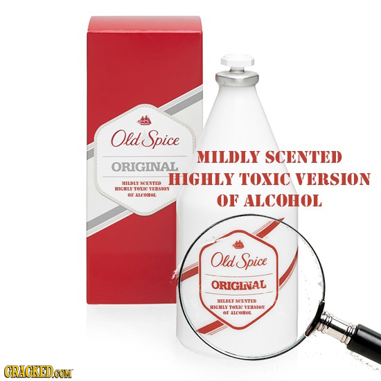 Old Spice MILDLY SCENTED ORIGINAL HIGHLY TOXIC VERSION MILDLY SOENTED HICHLY TOIC VERSTON OF ALEOHOL OF ALCOHOL Old Spice ORIGRTAL MILDLY SCENTED HICH