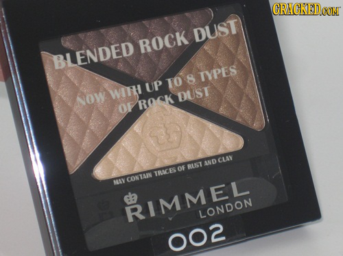 CRACKEDCON DUST ROCK BLENDED TYPES UP 108 NOW WITHI DUST ROCK OF CLAY AND OF RUST TRICES CONTAIN MAN RIMMEL LONDON 002 