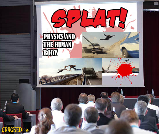SPLAT! PHYSICS AND THE HUMAN BODY CRACKED.COM 