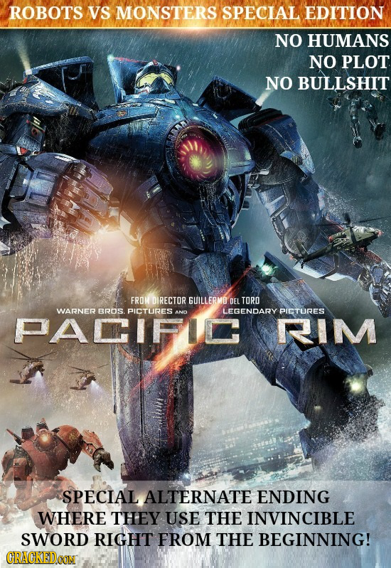 ROBOTS VS MONSTERS SPECIAL EDITION NO HUMANS NO PLOT NO BULLSHIT FROM DIRECTOR GUILLERMO DEL TORO WARNER BROS. PICTURES AND LEGENDARY PICTURES PADCIFI