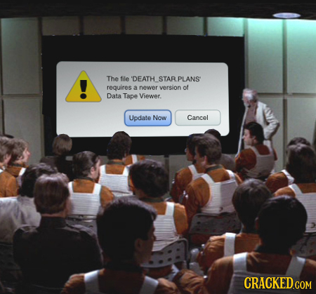 The file 'DEATH STAR.PLANS requires anewer wereion of Data Tape Viewer. Update Now Cancel CRACKED COM