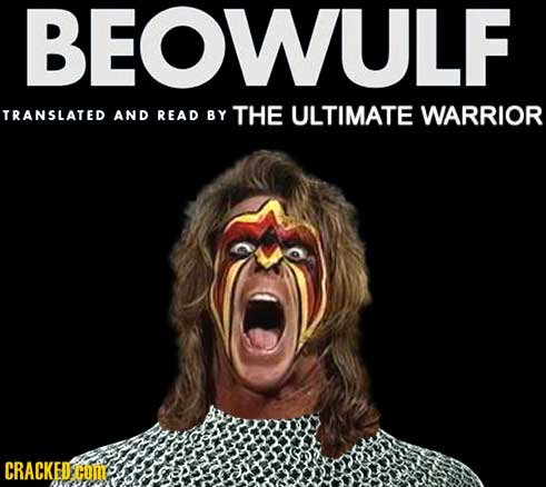 BEOWULF TRANSLATED AND READ BY THE ULTIMATE WARRIOR