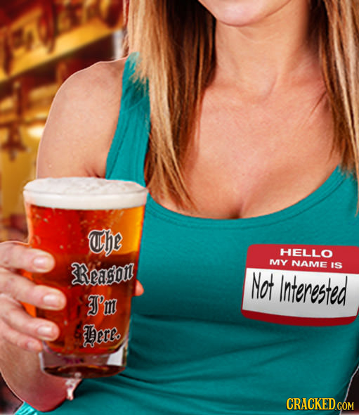 The HELLO Reagon MVY NAME IS Not Interested T'm Dereo CRACKED COM