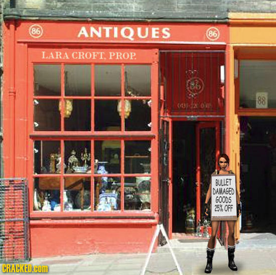 86 ANTIQUES 86 LARA CROFT. PROP. 88 (3 on BULLET DAMAGED GOODS 25% OFF CRACKED.COM