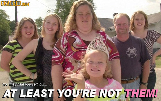 CRAGREDOT YOU mmay hate yourself, but... AT LEAST YOU'RE NOT THEM