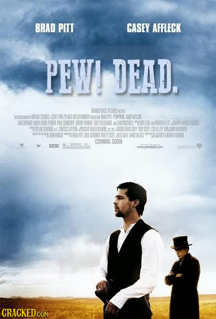 BRAD PITT CASEY AFFLECK PEW! DEAD, RELBRIN POIREREES LOONI VFALSTIDGS BRTAIWET BRAOPIT PEWEI HEYAFURCK SEDURI WAR PR PAL HE ERI EINER ZFI INOANR E SUB
