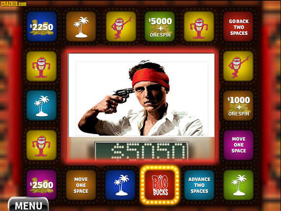 CRACKED.cOm $5000 GOBACK $2250 TWO SPACES ONESPIN $1000 ONESPIN MOVE 0101 ONE SPACE MOVE Bic ADVANCE $2500 ONE TWO SPACE BUCKS SPACES MENU