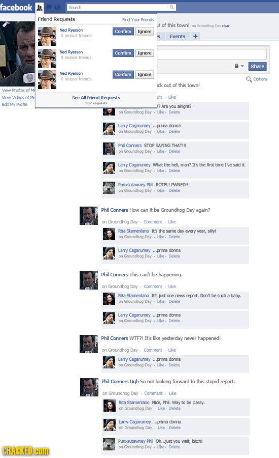 facebook Search Friend Requests Find You Friends ut of this town! on Geoundhoe Day cinar Ned Ryerson Confirm Ianore 0 mutual friends Events Ned Ryerso