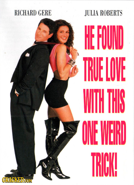 RICHARD GERE JULIA ROBERTS HE FOUND TRUE LOVE WITH THIS ONE WEIRD TRICK! GRACKEDCOM