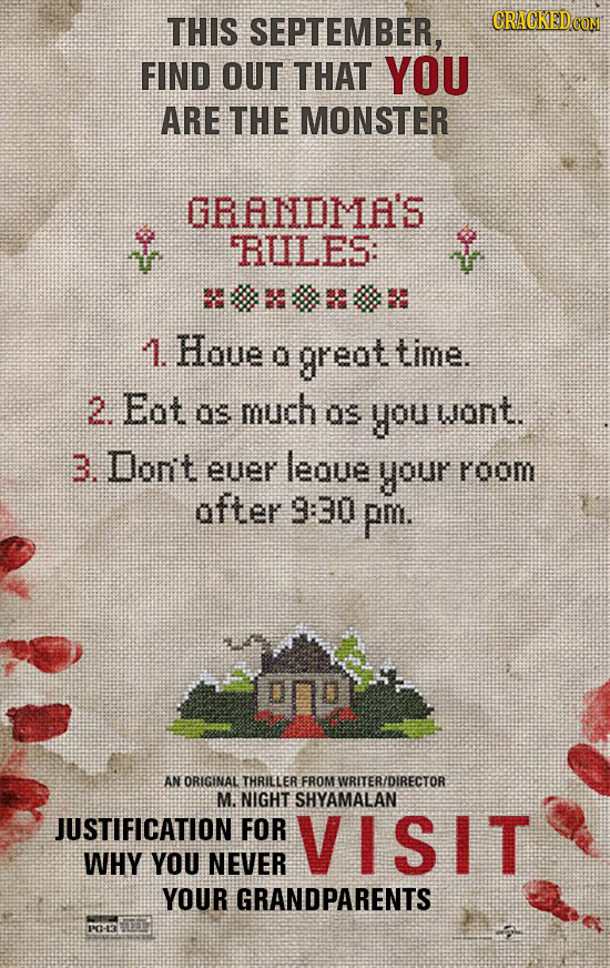 THIS SEPTEMBER, CRACKEDC FIND OUT THAT YOU ARE THE MONSTER GRANDMA'S RuLES: B888 1 Houe great time. 2 Eot as much os you wont. 3. Dont euer leoue your