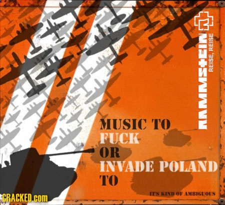 REISE REISE, MUSIC TO FUCK AMMEEINE OR INVADE POLAND TO CRACKED.cOR IS KIND OF AMBIGUOUS
