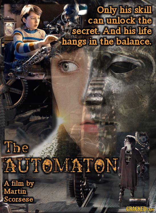 Only his skill can unlock the secret. And his life hangs in the balance. The AUTOMATON A film by Martin Scorsese CRACKED COM
