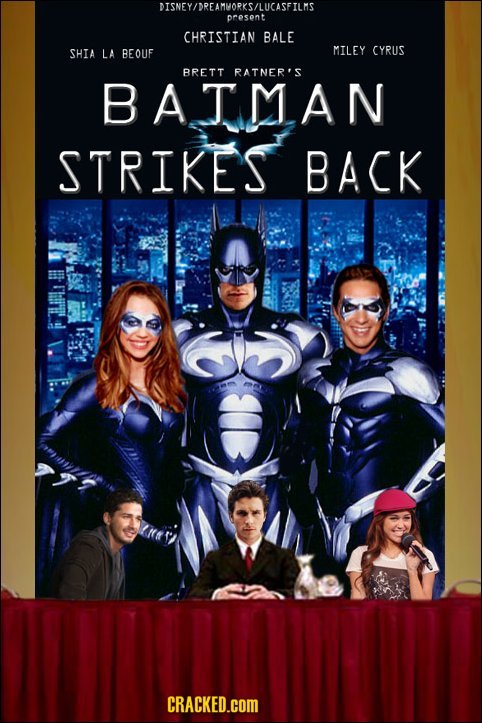 DISNEY/DREAMVORKS/LUCASFILMS presont CHRISTIAN BALE SHIA LA BEOUF MILEY CYRUS BRETT RATNER'S BATMAN STRIKES BACK CRACKED.COM
