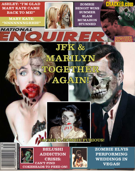 ASHLEY: I'M GLAD CRACKED.CO ZOMBIE MARY KATE CAME BENOIT WINS BACK TO ME! SUMMER SLAM MARY KATE: MCMAHON NNNNNNNGHHHI STUNNED NATIONAL ENQUIRER. EN
