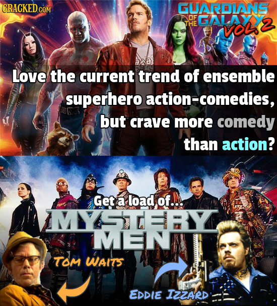 GRACKEDCOM GUARDIANS OF GALAXY THE Vol 2 Love the current trend of ensemble superhero action-comedies, but crave more comedy than action? Get a load o