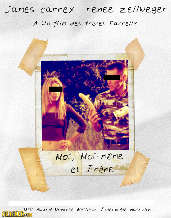 james carrey renee zel/heger A Un fiIM ces frieres Farre/ly Moi Aoi-meme et Irene MTV Awardt Nominee Meilleur Intererete masculin CRACKEDCON