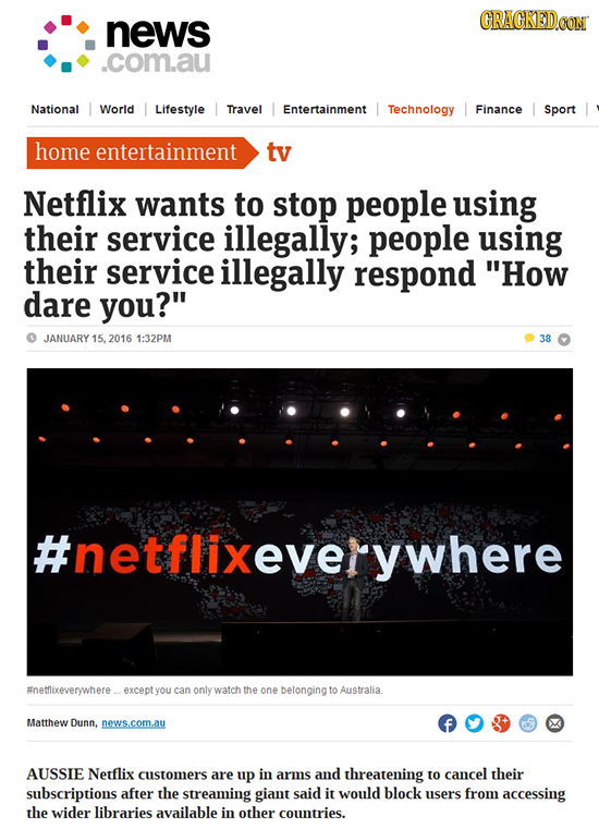CRACKEDCON news .com.au National Worid Lifestyle Travel Entertainment Technology Finance Sport home entertainment tv Netflix wants to stop people usin