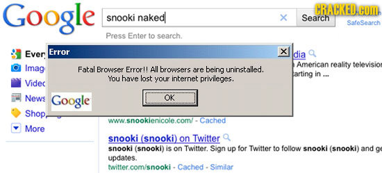 Google CRACKEDCOID snooki naked| X Search SafeSearch Press Enter to search. Ever, Error X idia American reality television Imag Fatal Browser Error!! 