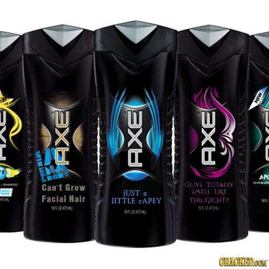 NIW AXE AXE AXE Can't Grow GUYS TOTALLY jUST Sell LIKE a Facial Hair ITTLE rAPEY RICHT? M0IM NAKIO 0GU CRACKEDCON