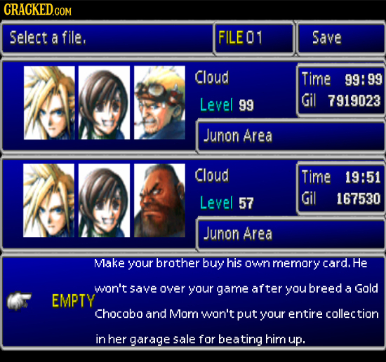 Select a file, FILEO Save Cloud Time 99: 99 Level 99 Gil 7919023 Junon Area Cloud Time 19:51 Level Gil 57 167530 Junon Area Make your brother buy his