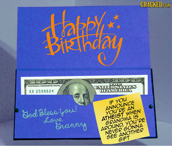 CRACKED COM Rgy habby Biihc nC00 UC FEEAT Eteevvn NOE INTEDSTAYHES XX 259R624 IF you ANNOUINCE &od Bless you! AN YOU'RE WHEN Love. ATHEIST IS hranny G