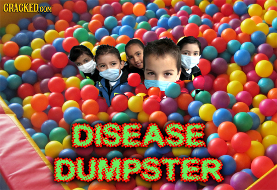 CRACKED.COM DISEASE DUMPSTER