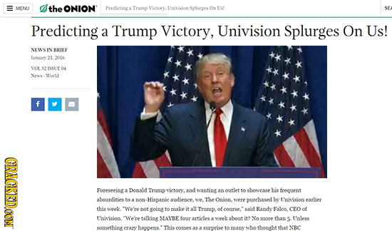 MENUI the ONION Predictinga Trump 'ktors. Unhilon Seturees Ontot Predicting a Trump Victory, Univision Splurges On Us! NEW'SN BRILF Tanqary 21. 16 VO1