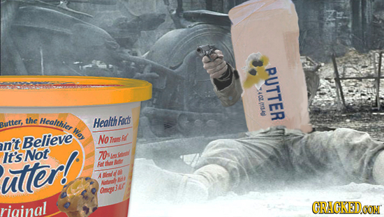 RUTTER 3402 11349 34OZ /71349 the Healthier focs Butter, Health woy No R nit Belleve Irer utiter! It's Not TO I Fit ther r t Ae Onar r riainal CRACKED