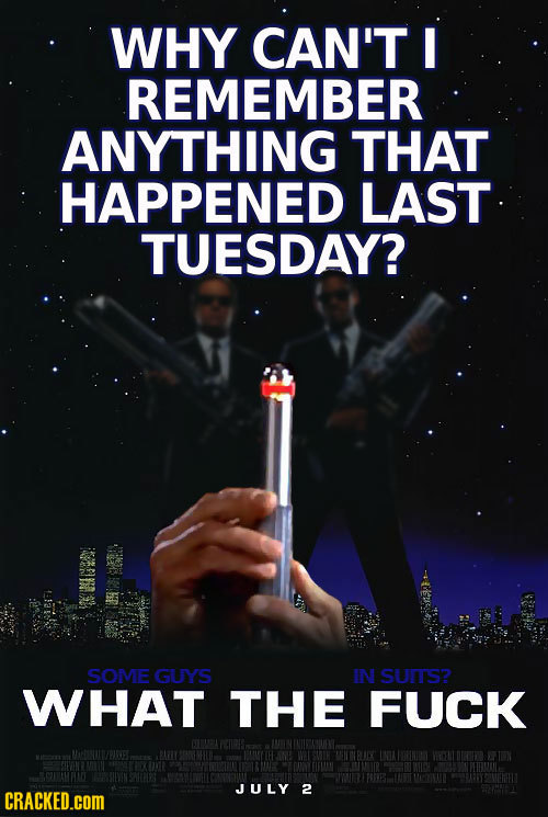 WHY CAN'T I REMEMBER ANYTHING THAT HAPPENED LAST TUESDAY? SOME GUYS IN SUIS? WHAT THE FUCK MTAEILT MITNA YMCHEHL JULY 2 SPETHEA CRACKED.cOM