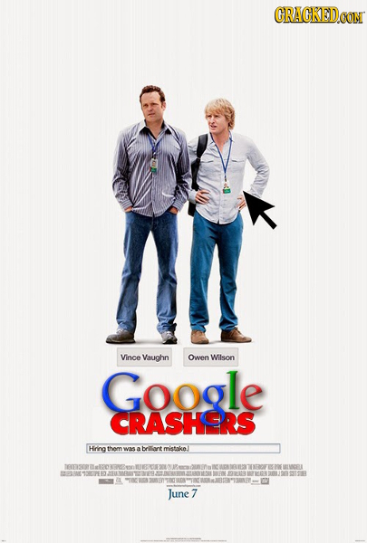 GRAGKED.OOM Vince Vaughn Owen Wilson Google CRASHE Hring thom abrillant mistake! ws 180SOR 10NGO CEL OE 50 JOHIN June 7