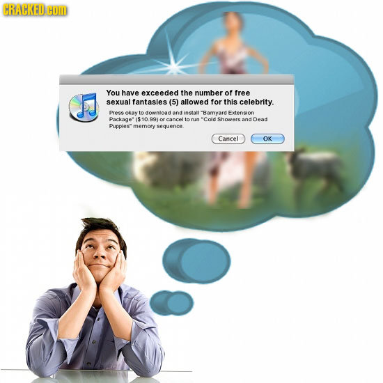 CRACKED.CO You have exceeded the number of free sexual fantasies (5) allowed for this celebrity. Press okay to downloadandinstall' Barnvard Extension