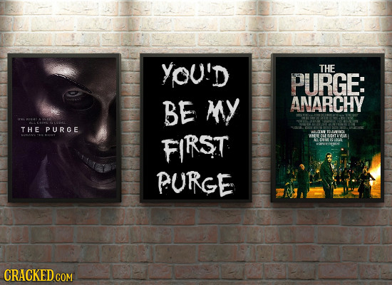 YOU'D THE PURGE: BE MY ANARCHY THE PURGE FIRST WTNT 1ewo W5ERE OSE NIDT A VEAE h EDEGE E112UT PURGE CRACKED COM 
