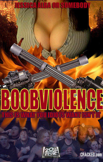 JESSICA ALBA OR SOMEBODY BOOBVIOLENCE THIS IS WHAT YOU IDIOTS WANT ISN'T IT 20 AUAY CRACKED.cOM 