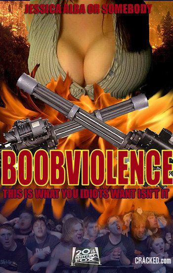 JESSICA ALBA OR SOMEBODY BOOBVIOLENCE THIS IS WHAT YOU IDIOTS WANT ISN'T IT 20 AUAY CRACKED.cOM