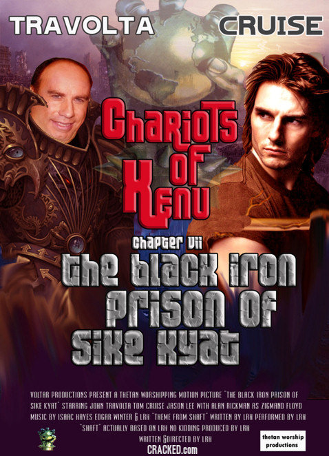 TRAVOLTA CRUISE ChaRioTs Henu oF chapter Uii the blaok ECON PriSOn OF SiKe Kyat VOLTAR PROOUCTIONS PRE SENL THETAN WORSHIPPING MOTON PICTURE THE BLACK