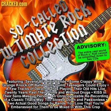 CRACKED.coM CALLED ADVISORY: ULIIMATEROCK vast worid The entire cannot Rack n Rol COLLEBTIONITE of dow to be simolified two CDs Featuring: Several 80'