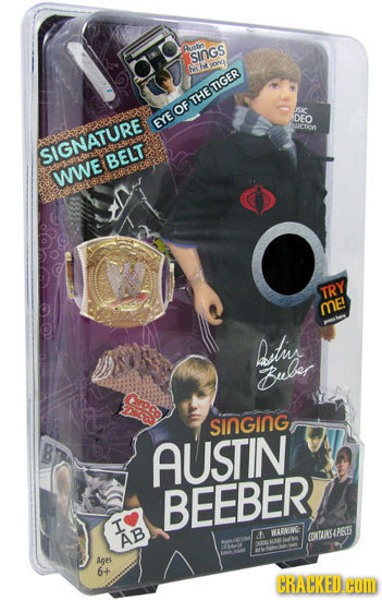 Austic SIOGS oG N TIGER THE OF Sic DEO EYE ACVN CIGNATURE BELT WWE TRY me! bstun Bubar SInGInG AUSTIN BEEBER I WARNING AB 7 ONTUBSIPRBS Ages 6+ CRACKE