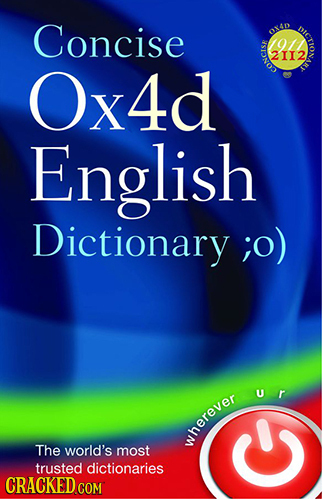 Concise 40 oicie o11 2I12 Ox4d CONCIS English Dictionary ;o) ur The world's herever most trusted dictionaries CRACKED COM O