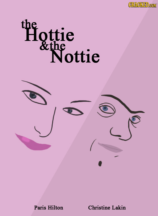 CRACKED the Hottie &the Nottie Paris Hilton Christine Lakin