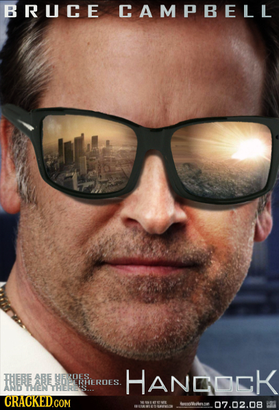 BRUCE CAMPBELL HANEOCK HHeRE ABE HEROES S1PE ERHERDES. AND TTHEN THERES INAA cime 07.02.08