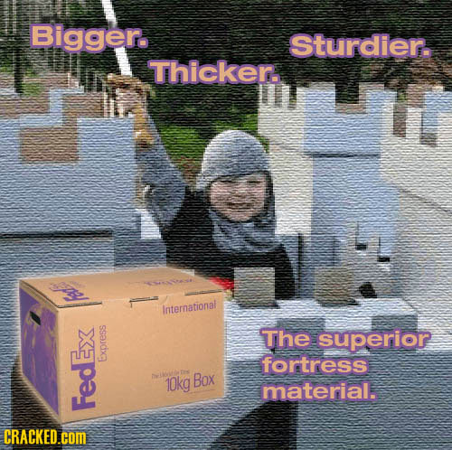 Bigger. Sturdier. Thicken. International The superior fortress Express 10kg Box material. FedEx CRACKED.cOM