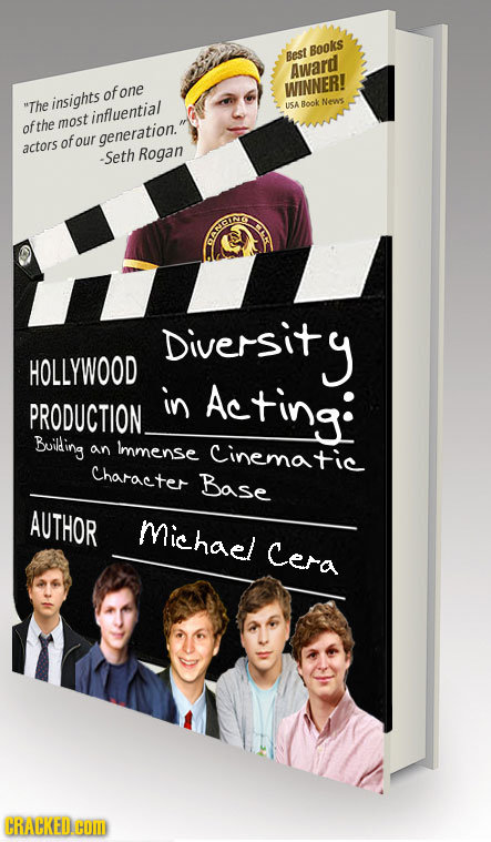 BookS Best Award of fone WINNER! The insights News USA Book influential ofthe most of our generation. actors -Seth Rogan ARAIO Diversity HOLLYWOOD in