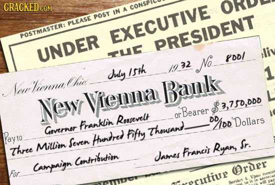 CRACKED COM CONSP IN A POST PLEASE POSTMASTEBE EXECUTIVE PRESIDENT UNDER U POD/ 32 Ne. Suly /sth ew Nienna Chio Bank New Vienna $ 370,000 Bearer Reose