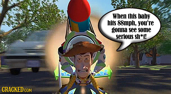 When this baby hits 88mph, you're gonna see some serious sh*t! CRACKED COM