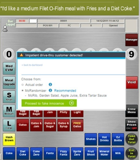 I'd like a medium Filet O-Fish meal with Fries and a Diet Coke. User 0000 00001 14/1220111144-12 Loeoed P0 001 FC Opened Manager 0 9 Impatient drive