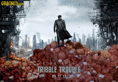 CRACKED COM COM S TOAR TREK TRIBBLE TROUBLE 05 17 13
