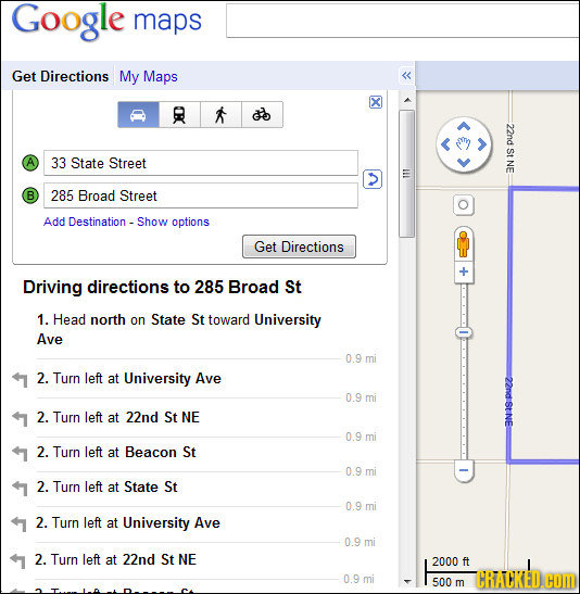 Google maps Get Directions My Maps Q 22nd St 33 State Street NE > lll B 285 Broad Street Add Destination - -Show options Get Directions Driving direct