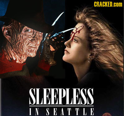 CRACKED.cOM SLEEPLESS IN SEATTLE