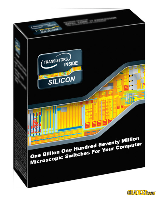 2000 0 TRANSISTORS INSIDE SILICON Million Seventy Hundred Computer One For Your Billion One Switches Microscopic GRAGKEDCON 